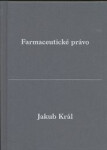 Farmaceutické právo Jakub Král