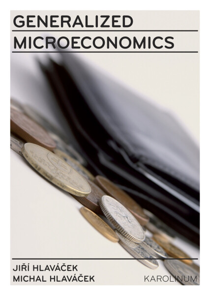 Generalized Microeconomics - Jiří Hlaváček, Michal Hlaváček