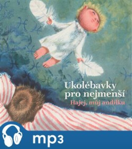 Ukolébavky pro nejmenší, CD - Martin Reiner, Michal Viewegh, Pavel Šrut