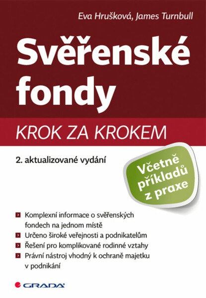 Svěřenské fondy - 2. aktualizované vydání - Eva Hrušková, James Turnbull