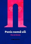 Penis nemá uši