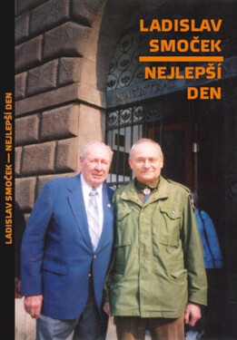 Ladislav Smoček - Nejlepší den - Ladislav Smoček