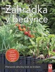 Zahrádka v bedýnce - Přenosné záhonky krok za krokem - Dorothea Baumjohannová