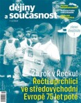 Dějiny a současnost 1-2/2024. Za rok v Řecku! Řečtí uprchlíci ve středovýchodní Evropě 75 let poté