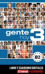 Gente Hoy 3 (B2) – Libro/Cuaderno digitales – Estudiante (12 měsíců)