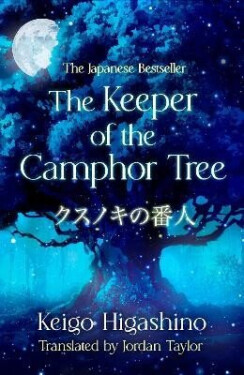 Keeper of the Camphor Tree