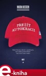 Přežít autokracii Masha Gessen