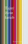 Tajný život farieb (slovensky) - Kassia Clair