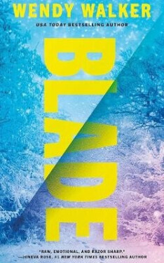 Blade - Wendy Walker