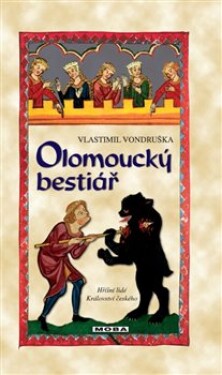 Olomoucký bestiář Vlastimil Vondruška
