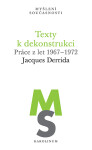 Texty k dekonstrukci - Jacques Derrida