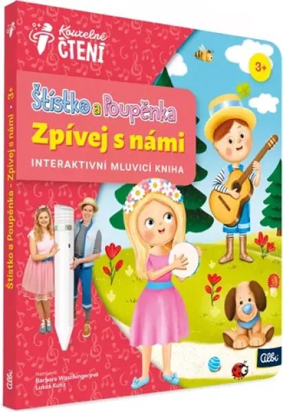 ALBI Kouzelné čtení Kniha: Štístko a Poupěnka - Zpívej s námi