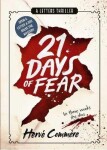 21 Days of Fear: A Letters Thriller - Herve Commere