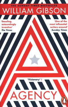 Agency, 1. vydání - William Gibson