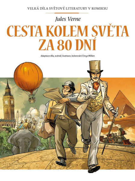 Cesta kolem světa za 80 dní - Velká díla světové literatury v komiksu - Jules Verne