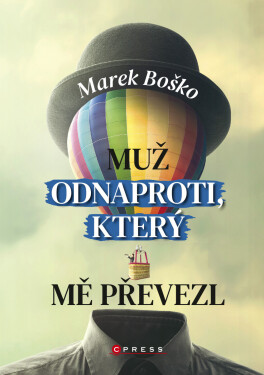 Muž odnaproti, který mě převezl - Marek Boško