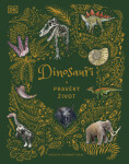 Dinosauři pravěký život