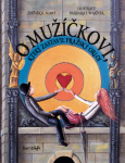 O mužíčkovi, který zastavil pražský orloj - Zdeněk K. Slabý, Barbara Issa Wagner
