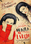 Jak jsem nebyla na Lvech a jiné příhody, 2. vydání - Martina Preissová