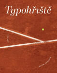 Typohřiště - Martina Scholleová