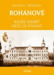 ROHANOVÉ - Raději zemřít nežli se poddat - Jana Jůzlová