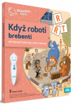 Kouzelné čtení Kniha Když roboti brebentí