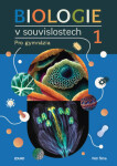 Biologie v souvislostech 1, 2. vydání