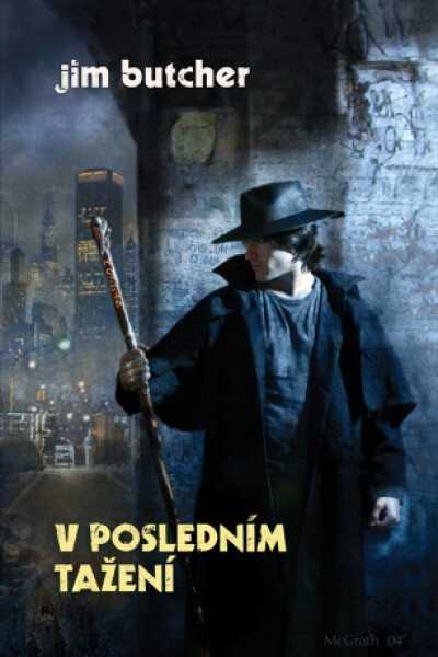 V posledním tažení - Jim Butcher - e-kniha