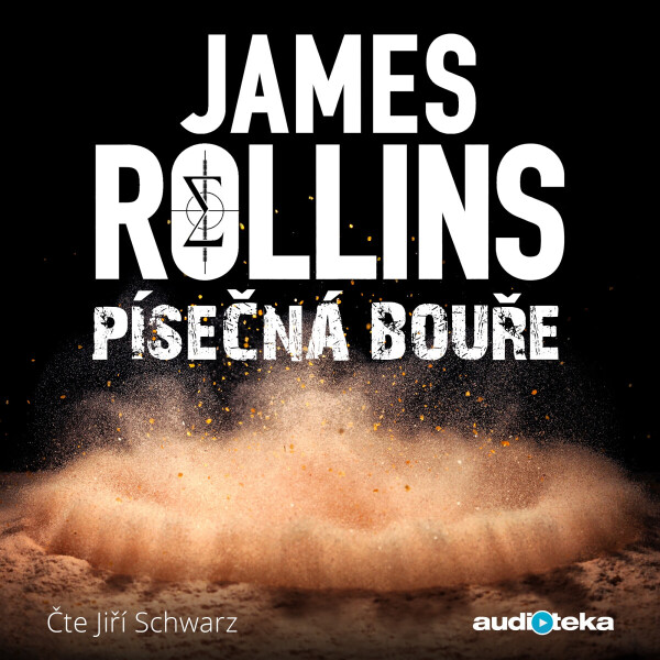 Písečná bouře - James Rollins - audiokniha