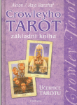 Crowleyho tarot základní kniha Hajo Banzhaf