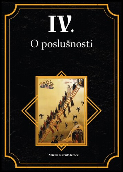 O poslušnosti - Miron Keruľ-Kmec st.