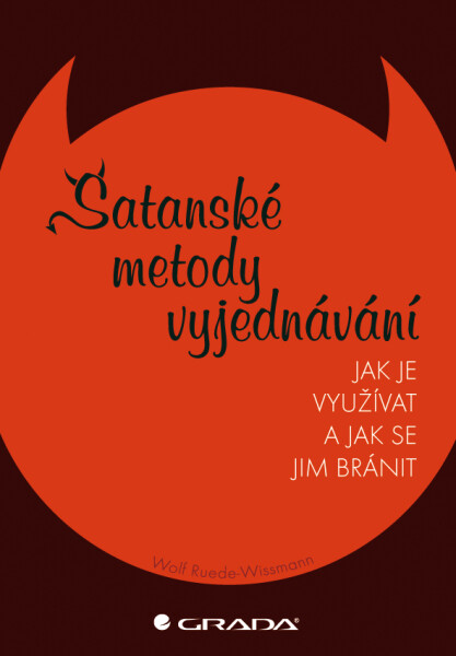 Satanské metody vyjednávání - Wolf Ruede Wissmann
