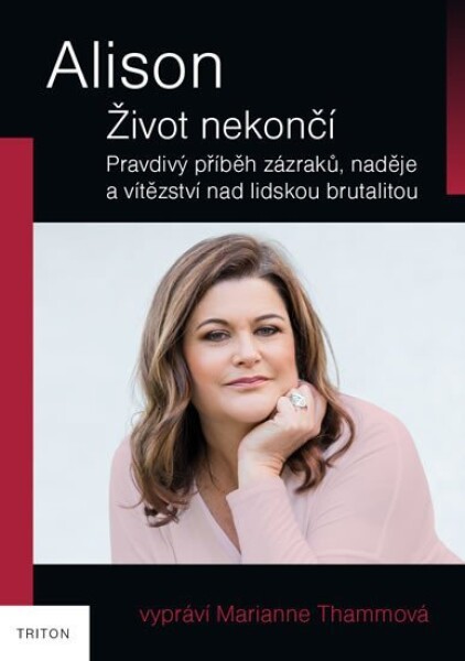 Alison Život nekončí Marianne Thammová