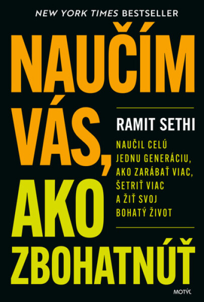 Naučím vás, ako zbohatnúť - Ramit Sethi