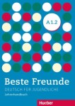 Beste Freunde A1/2: Lehrerhandbuch - kolektiv autorů