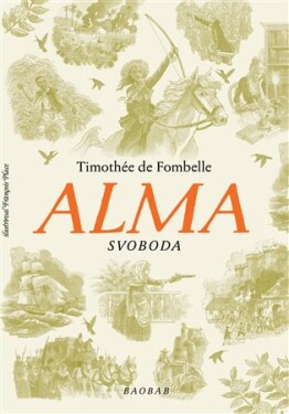 Alma. Svoboda