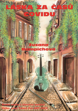 Láska za časů covidu - Zuzana Rampichová
