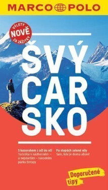 Švýcarsko / MP průvodce nová edice - Marc Engelhardt