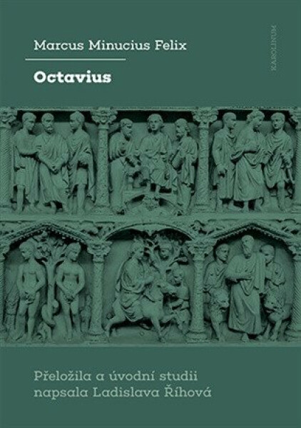 Octavius - Minucius Felix Marcus