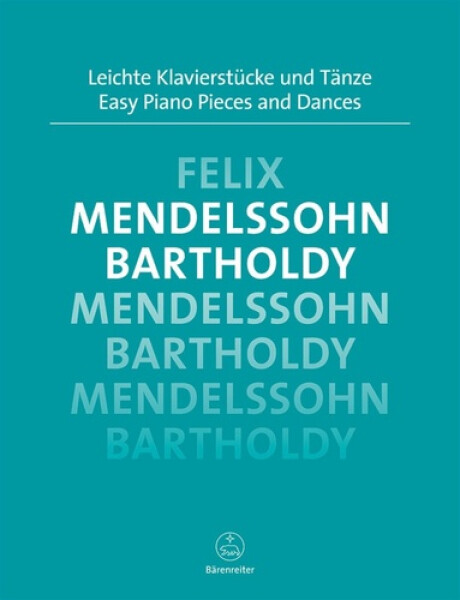 Snadné klavírní skladby a tance - F. Mendelssohn-Bartholdy
