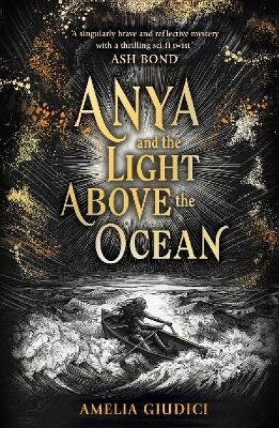 Anya and the Light Above the Ocean