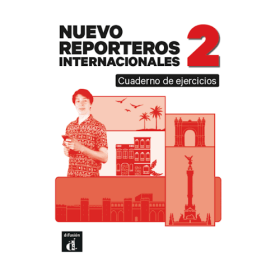 Nuevo Reporteros internacionales 2 (A2) – Cuaderno de ejercicios + MP3 descargable