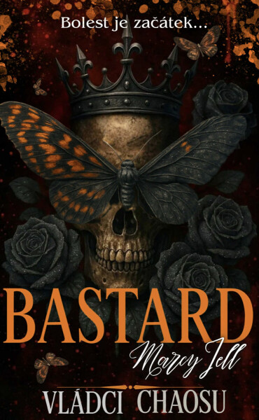 Bastard - Marcy Jell