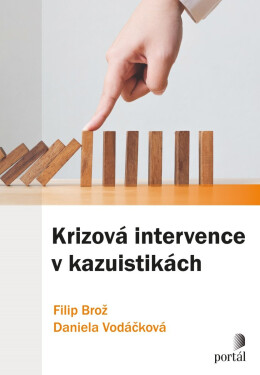 Krizová intervence v kazuistikách - Daniela Vodáčková