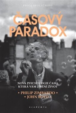 Časový paradox Philip Zimbardo,
