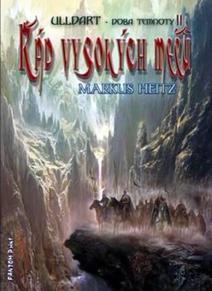 Ulldart Řád vysokých mečů Markus Heitz,