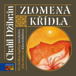 Zlomená křídla Chalíl Džibrán