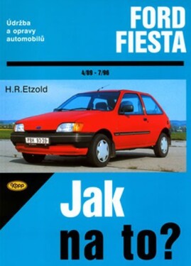 Ford Fiesta 4/89 - 7/96 - Jak na to? - 31. - Hans-Rüdiger Etzold