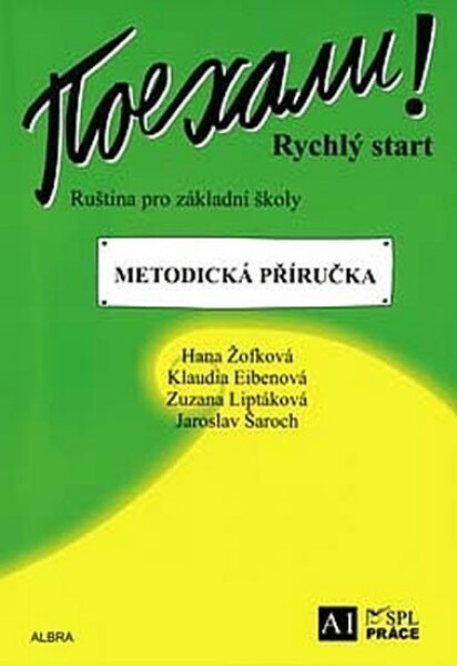 Pojechali! Rychlý start Metodická příručka