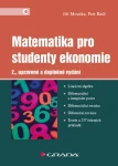 Matematika pro studenty ekonomie Jiří Moučka,